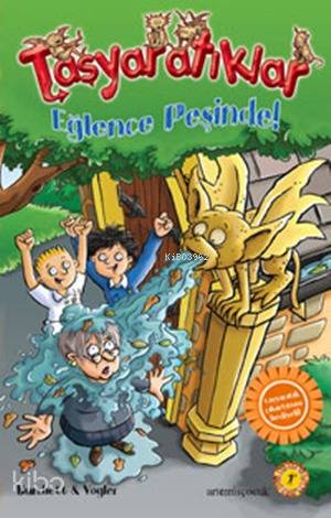 Taşyaratıkları 1 - Eğlence Peşinde; Çıkartma Hediyeli - Kitapiks.com