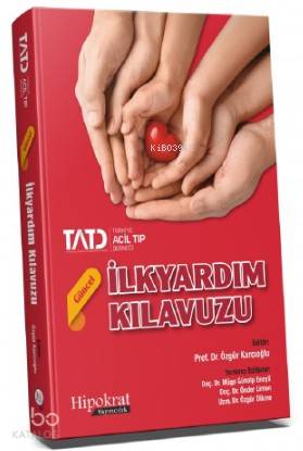 TATD Güncel İlkyardım Kılavuzu - Kitapiks.com