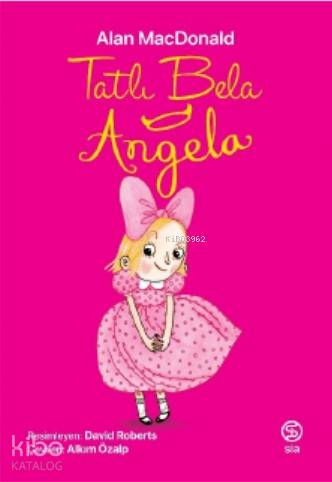 Tatlı Bela Angela
