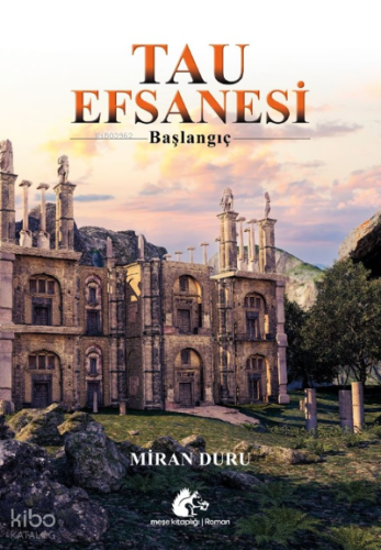 Tau Efsanesi Başlangıç