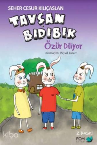 Tavşan Bıdıbık Özür Diliyor