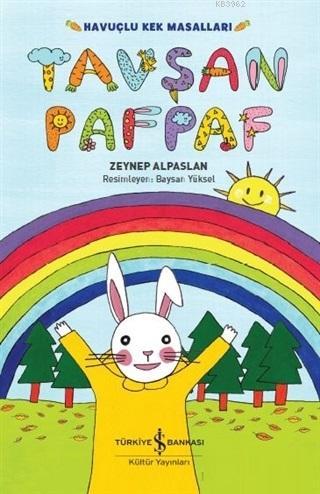 Tavşan Pafpaf - Havuçlu Kek Masalları - Kitapiks.com