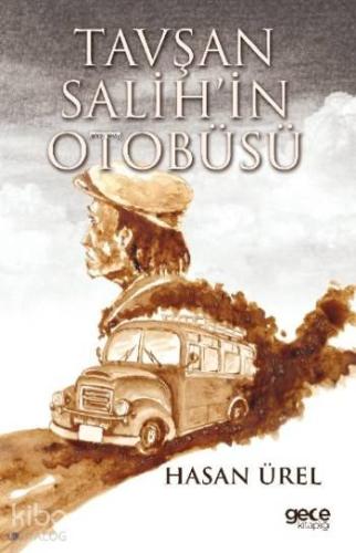 Tavşan Salih'in Otobüsü