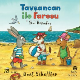 Tavşancan İle Faresu Yeni Arkadaş - Kitapiks.com