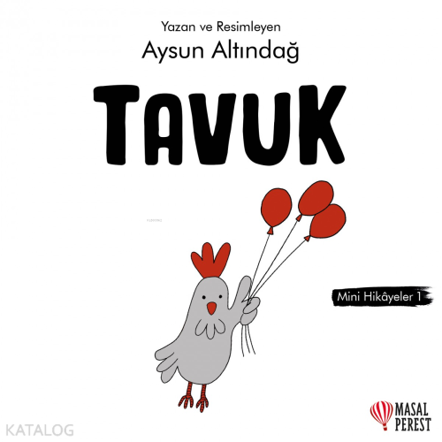 Tavuk Mini Hikâyeler 1
