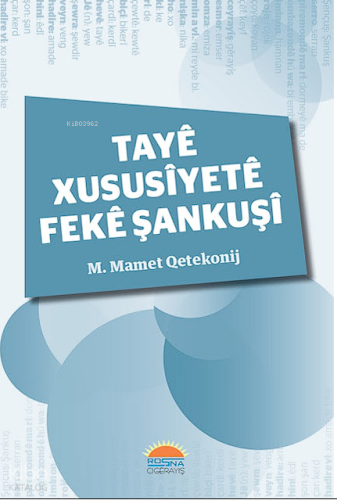 Tayê Xususîyetê Fekê Şankuşî
