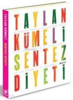 Taylan Kümeli Sentez Diyeti - Kitapiks.com
