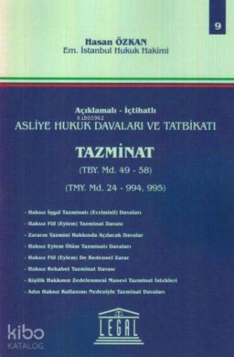 Tazminat (Cilt 9); Açıklamalı - İçtihatlı Asliye Hukuk Davaları ve Tat