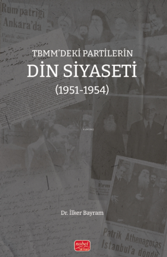 TBMM’deki Partilerin Din Siyaseti (1951-1954) - Kitapiks.com