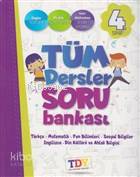 TDY Yayınları4. Sınıf Tüm Dersler Soru Bankası TDY 