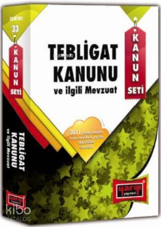 Tebligat Kanunu ve İlgili Mevzuat 2011