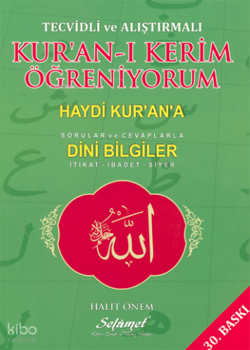 Tecvidli ve Alıştırmalı Kur'an-ı Kerim Öğreniyorum; Haydi Kur'an'a Sor