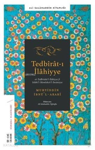 Tedbirat-ı İlahiyye Et-Tedbiratü'l-İlahiyye fi Islahi'l-Memleketi'l-İnsaniyye