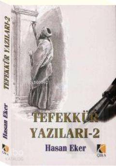 Tefekkür Yazıları 2