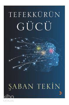 Tefekkürün Gücü - Kitapiks.com