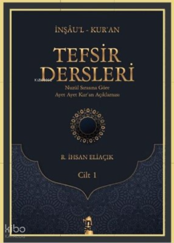 Tefsir Dersleri 1. Cilt