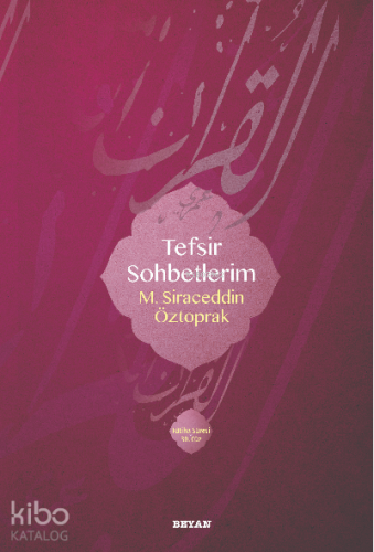 Tefsir Sohbetlerim