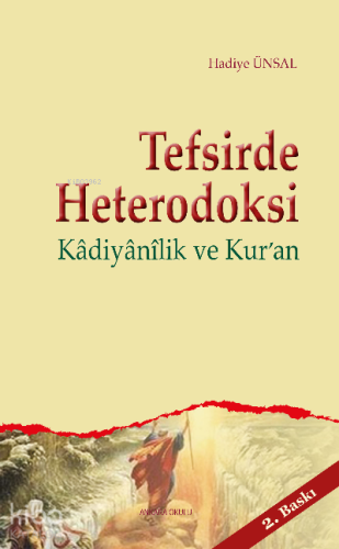 Tefsirde Heterodoksi; Kadiyanilik ve Kur'an - Kitapiks.com