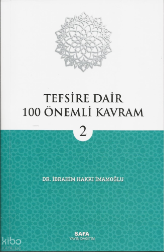 Tefsire Dair 100 Önemli Kavram 2