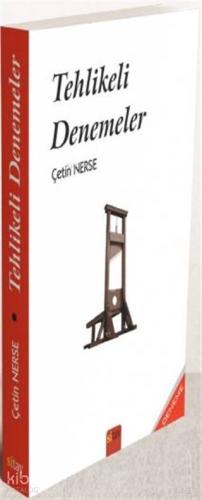 Tehlikeli Denemeler