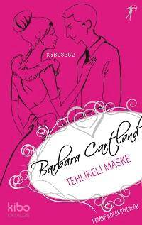 Tehlikeli Maske; Pembe Koleksiyon 08