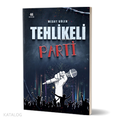 Tehlikeli Parti