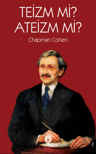 Teizm mi? Ateizm mi? - Kitapiks.com