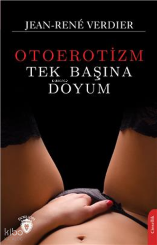 Tek Başına Doyum (Otoerotizm)