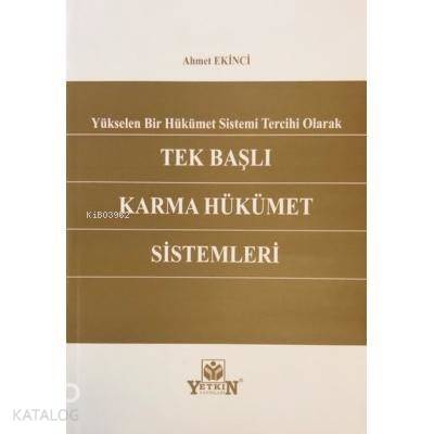 Tek Başlı Karma Hükümet Sistemleri
