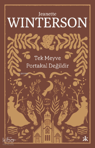 Tek Meyve Portakal Değildir