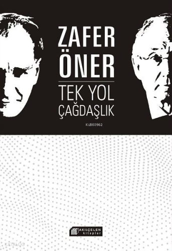 Tek Yol Çağdaşlık