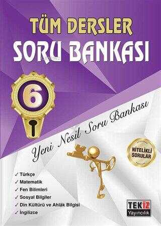 Tekiz Yayıncılık 6. Sınıf Tüm Dersler Soru Bankası - Kitapiks.com