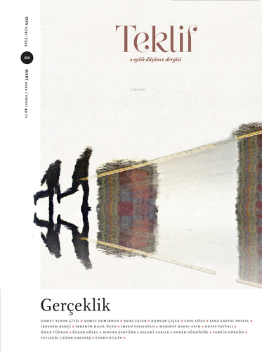 Gerçeklik - Teklif Mart 2. Sayı ;2 Aylık Düşünce Dergisi