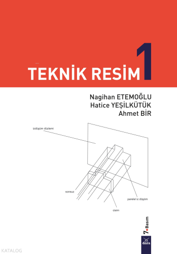 Teknik Resim 1.7 BASKI