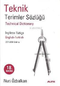 Teknik Terimler Sözlüğü; İngilizce - Türkçe, Türkçe - İngilizce (221.0