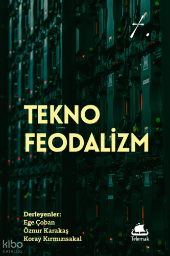 Tekno-Feodalizm