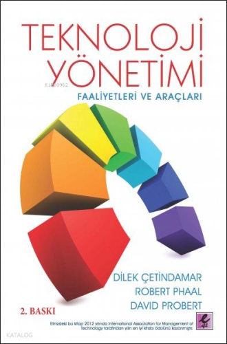 Teknoloji Yönetimi; Faaliyetleri ve Araçları