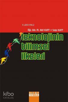 Teknolojinin Bilimsel İlkeleri