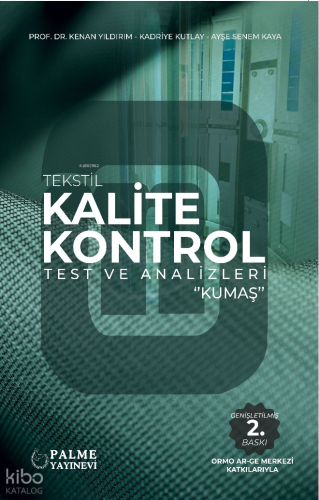 Tekstil Kalite Kontrol Test Ve Analizleri Kumaş