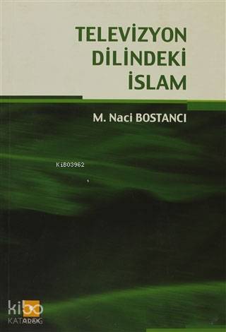 Televizyon Dilindeki İslam