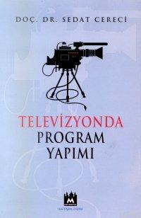 Televizyonda Program Yapımı - Kitapiks.com