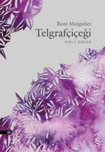 Telgrafçiçeği; Toplu Şiirler