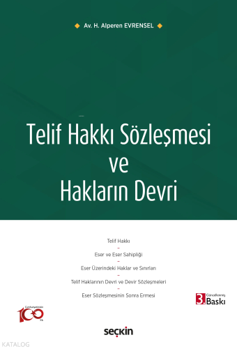 Telif Hakkı Sözleşmesi ve Hakların Devri