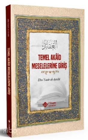 Temel Akaid Meselelerine Giriş - Kitapiks.com