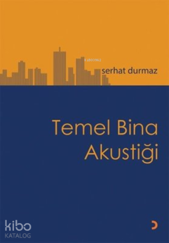 Temel Bina Akustiği - Kitapiks.com