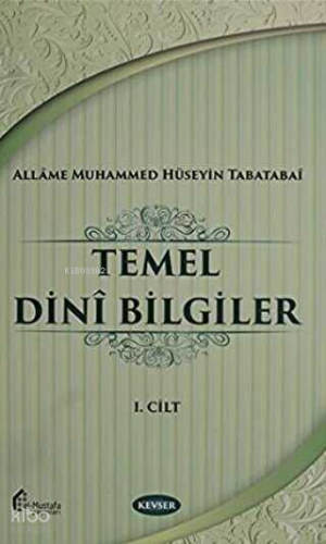 Temel Dini Bilgiler Cilt: 1
