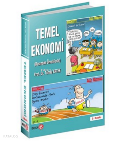 Temel Ekonomi; Basından Örneklerle