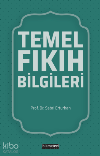 Temel Fıkıh Bilgileri