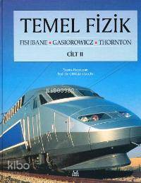 Temel Fizik Cilt: 2 - Kitapiks.com
