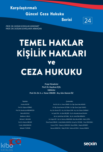 Temel Haklar Kişilik Hakları ve Ceza Hukuku;Karşılaştırmalı Güncel Ceza Hukuku Serisi